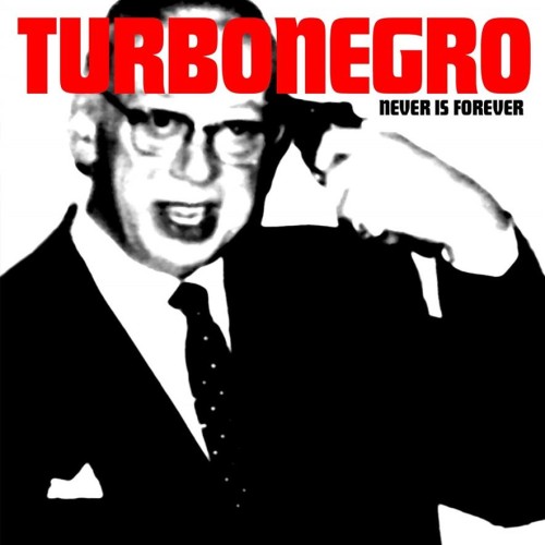 pol_pl_Turbonegro-Never-Is-Forever-53161_1.jpg