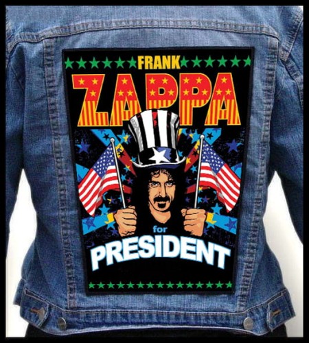 FRANK ZAPPA - Zappa For President -- Backpatch.jpg