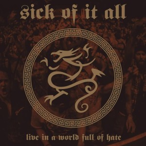 SICK OF IT ALL - Live In A World Full Of Hate CD 