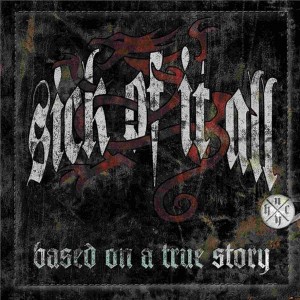 SICK OF IT ALL - Based On A True Story LP VINYL 