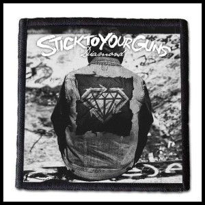 Naszywka STICK TO YOUR GUNS - Diamond