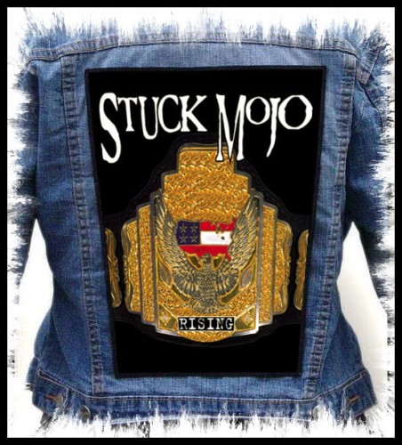 STUCK MOJO - Rising -- backpatch back patch.jpg