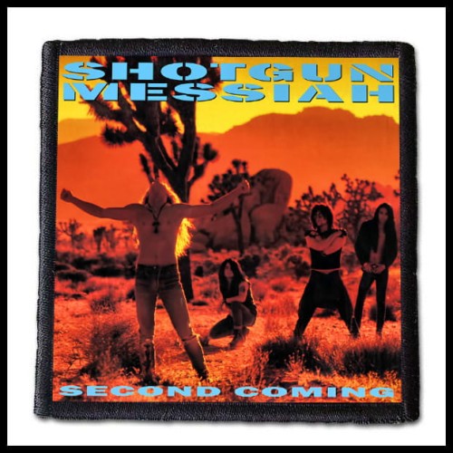 SHOTGUN MESSIAH - Second Coming -- patch.jpg