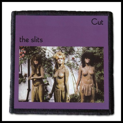 THE SLITS - Cut -- patch.jpg