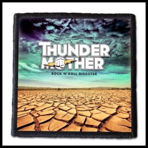 Naszywka THUNDERMOTHER - Rock 'N' Roll Disaster