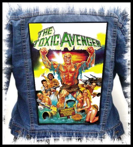 THE TOXIC AVENGER #2 -- backpatch back patch.jpg