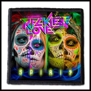 Naszywka RECKLESS LOVE - Spirit