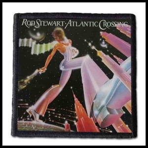 Naszywka ROD STEWART - Atlantic Crossing