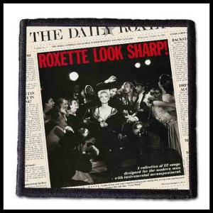 Naszywka ROXETTE - Look Sharp!