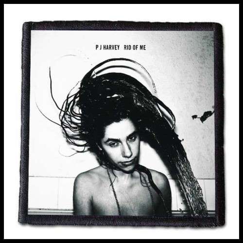 PJ HARVEY - Rid Of Me -- patch.jpg