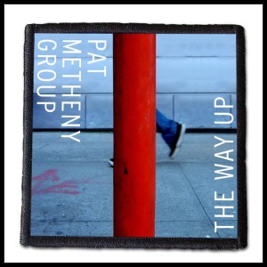 PAT METHENY - The Way Up  --- Patch 