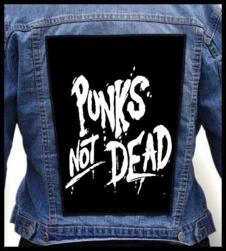 PUNKS NOT DEAD #2 -- backpatch back patch.jpg
