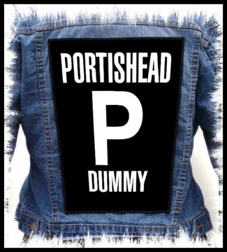PORTISHEAD - Dummy -- backpatch back patch.jpg