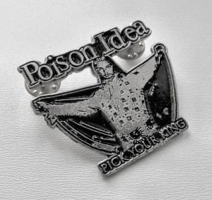 Przypinka POISON IDEA - Pick Your King
