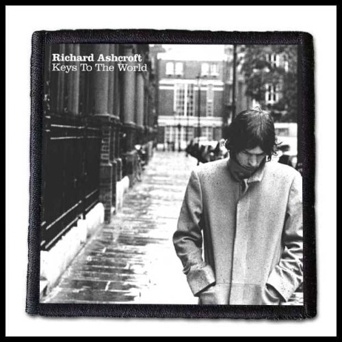 RICHARD ASHCROFT - Keys To The World  -- patch.jpg