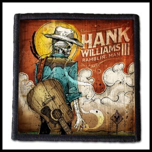 Naszywka HANK WILLIAMS III - Ramblin Man